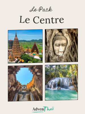 Pack Centre – Bangkok, Kanchanaburi, Ayutthaya, Sukhothai