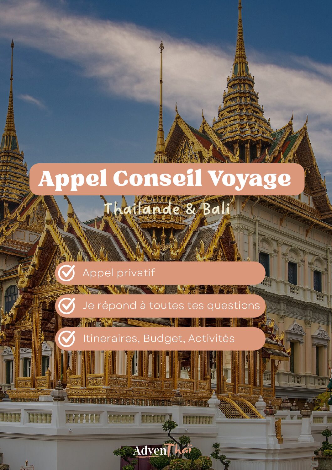 Appel conseil voyage - Thaïlande & Bali